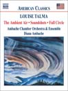 TALMA: the Ambient Air / Soundshots / Full Circle@